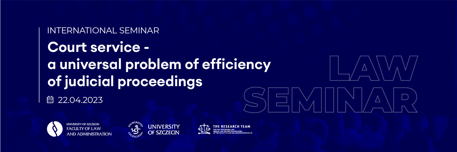 Międzynarodowe Seminarium on line „Court service- a universal problem of efficiency of judicial proceedings”,
